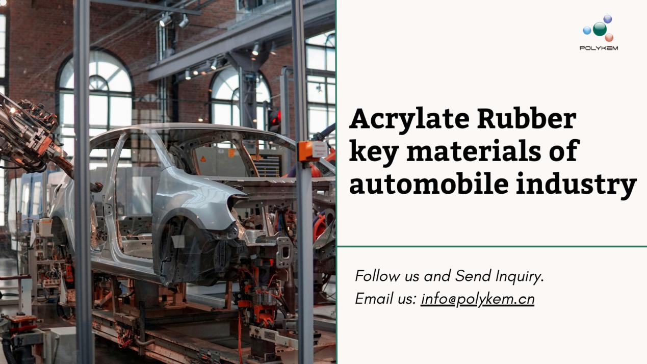 Karet Acrylate: Bahan kunci saka industri industri mobil Chain