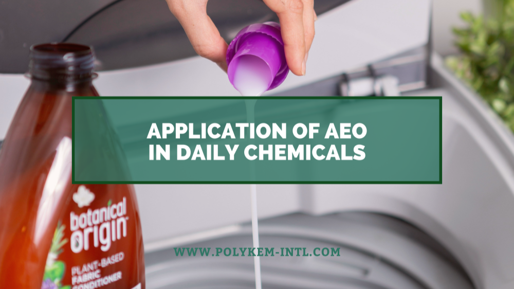 Saka bahan mentah nganti produk pungkasan, aplikasi Lauryl Alcohol Ethoxylate (AEO) ing bahan kimia saben dina.