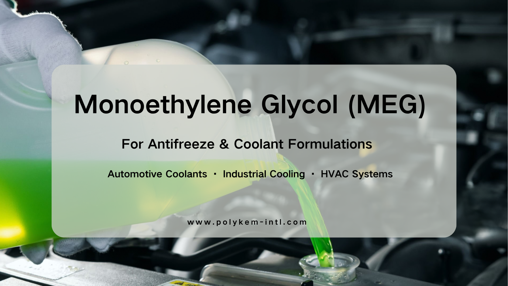 Monoethylene Glycol (MEG) ing Antibeku lan Coolant